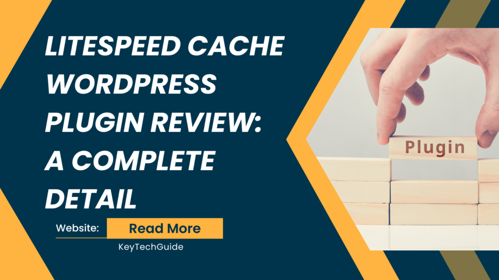 LiteSpeed Cache WordPress Plugin Review