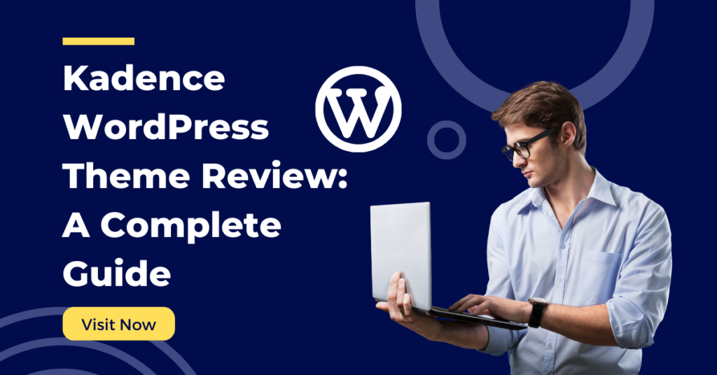 Kadence WordPress Theme Review