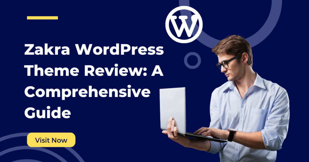 Zakra WordPress Theme Review